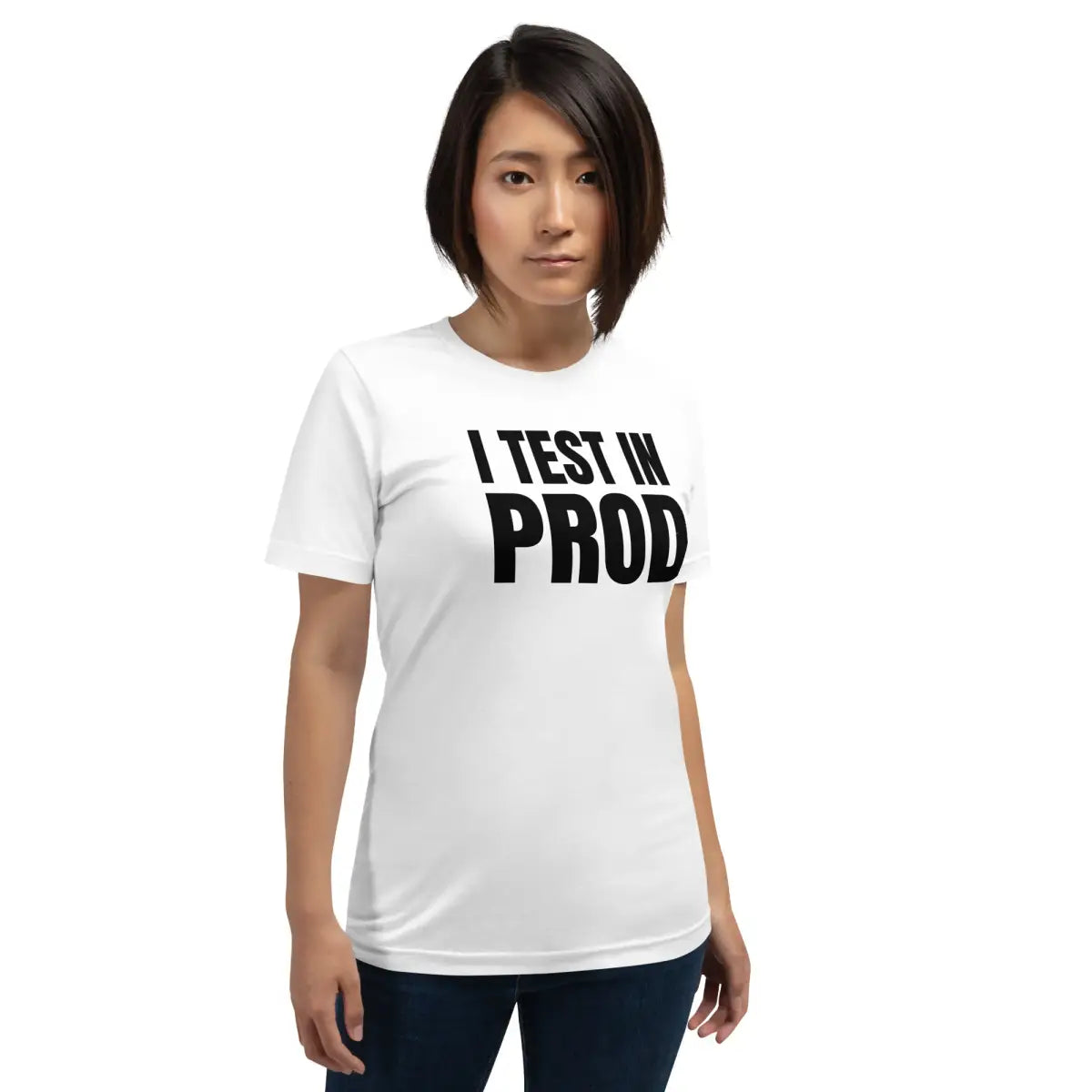 Black I Test in Prod T-Shirt (unisex)