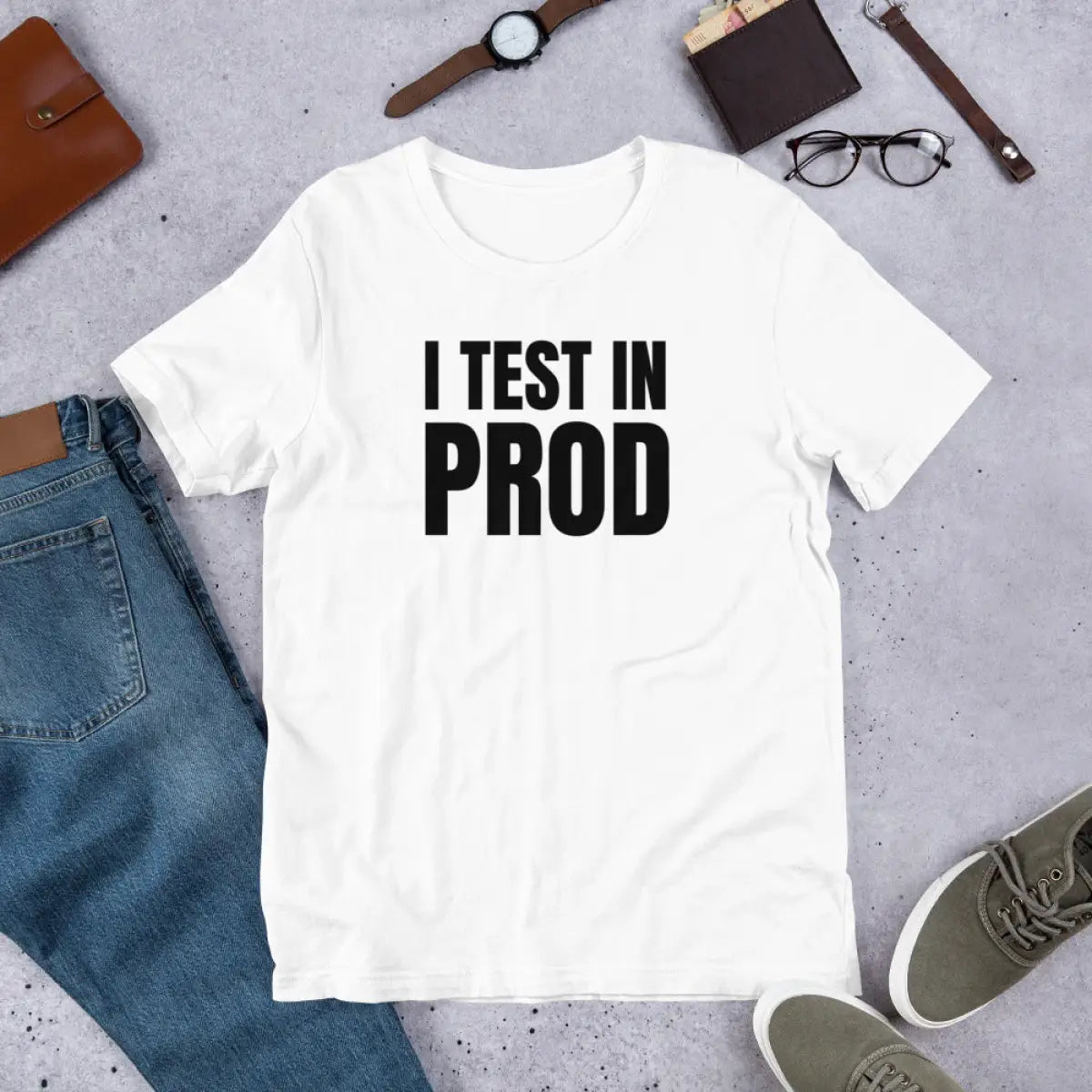 Black I Test in Prod T-Shirt (unisex)