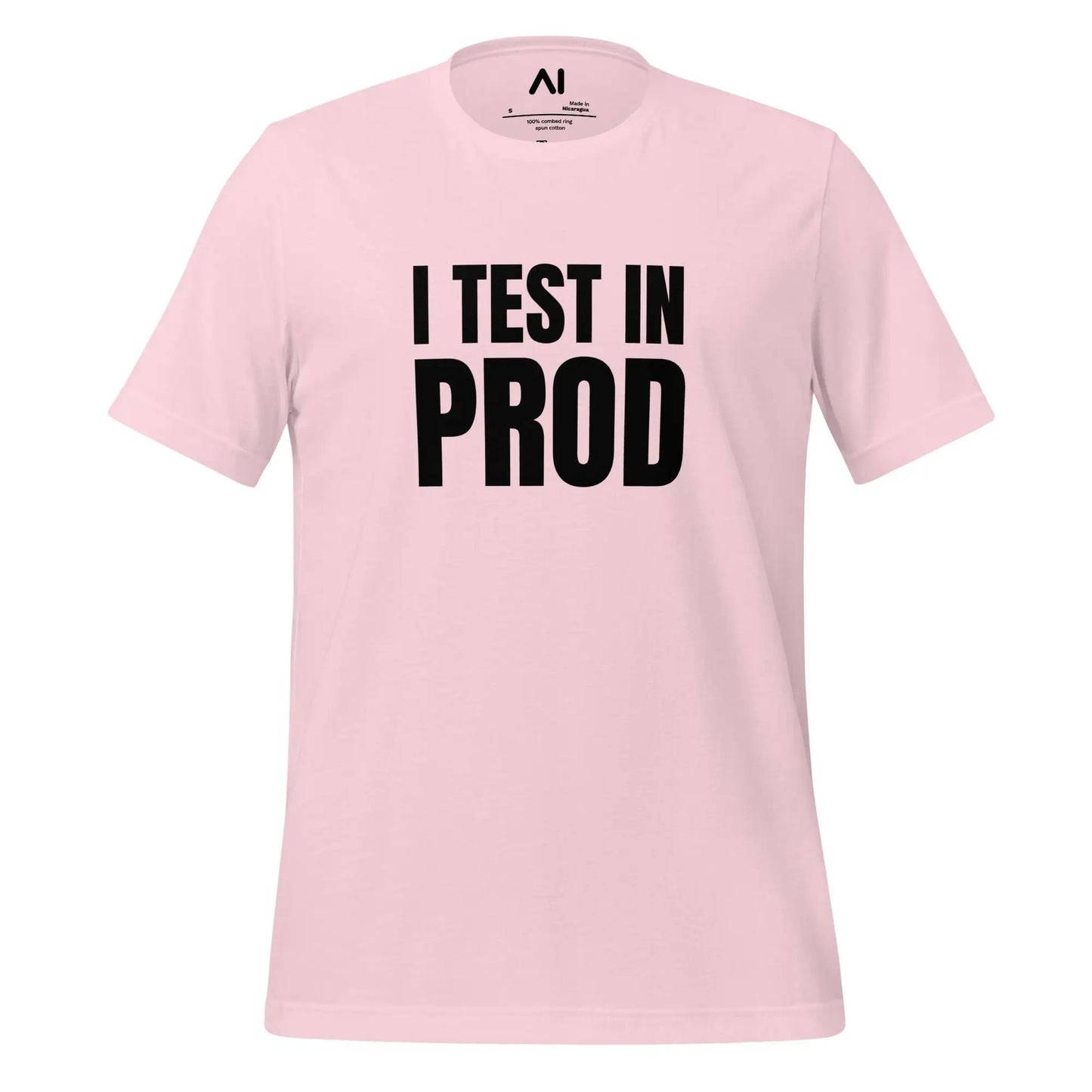 Black I Test in Prod T-Shirt (unisex) - Soft Pink / M