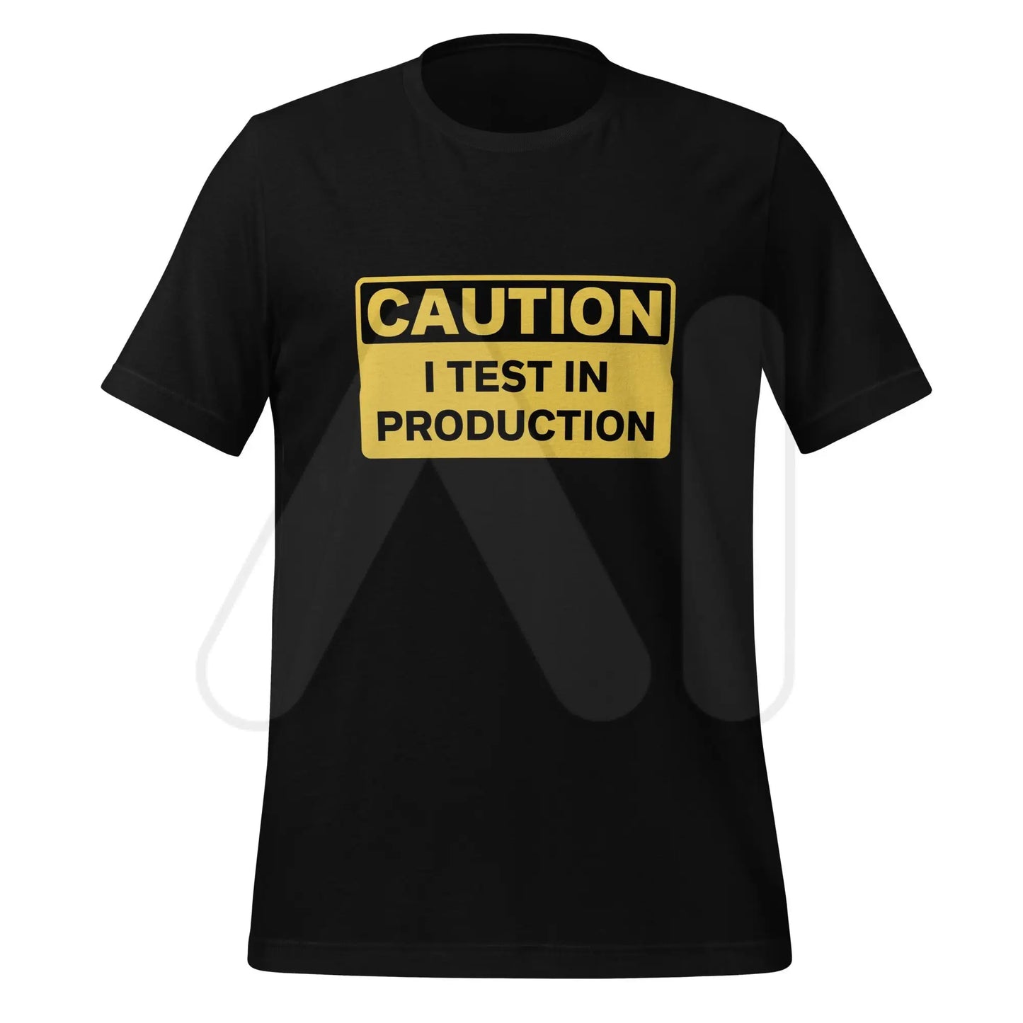 CAUTION I Test in Production T-Shirt (unisex) - Black / M