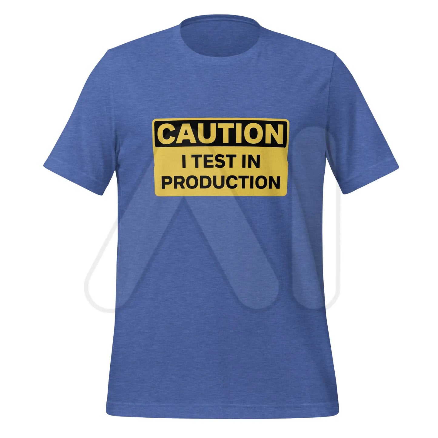 CAUTION I Test in Production T-Shirt (unisex) - Heather True Royal / M