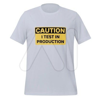 CAUTION I Test in Production T-Shirt (unisex) - Light Blue / M