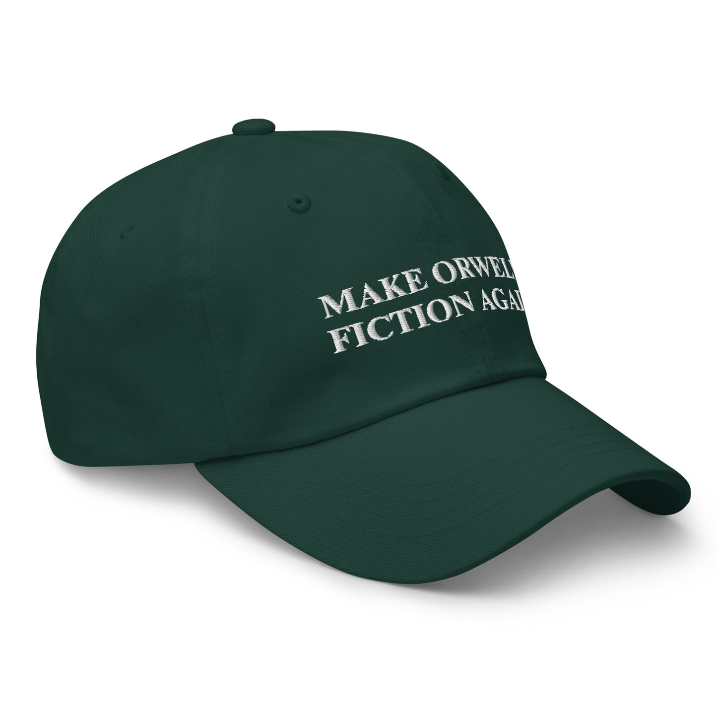 MAKE ORWELL FICTION AGAIN Embroidered Cap - Spruce - AI Store