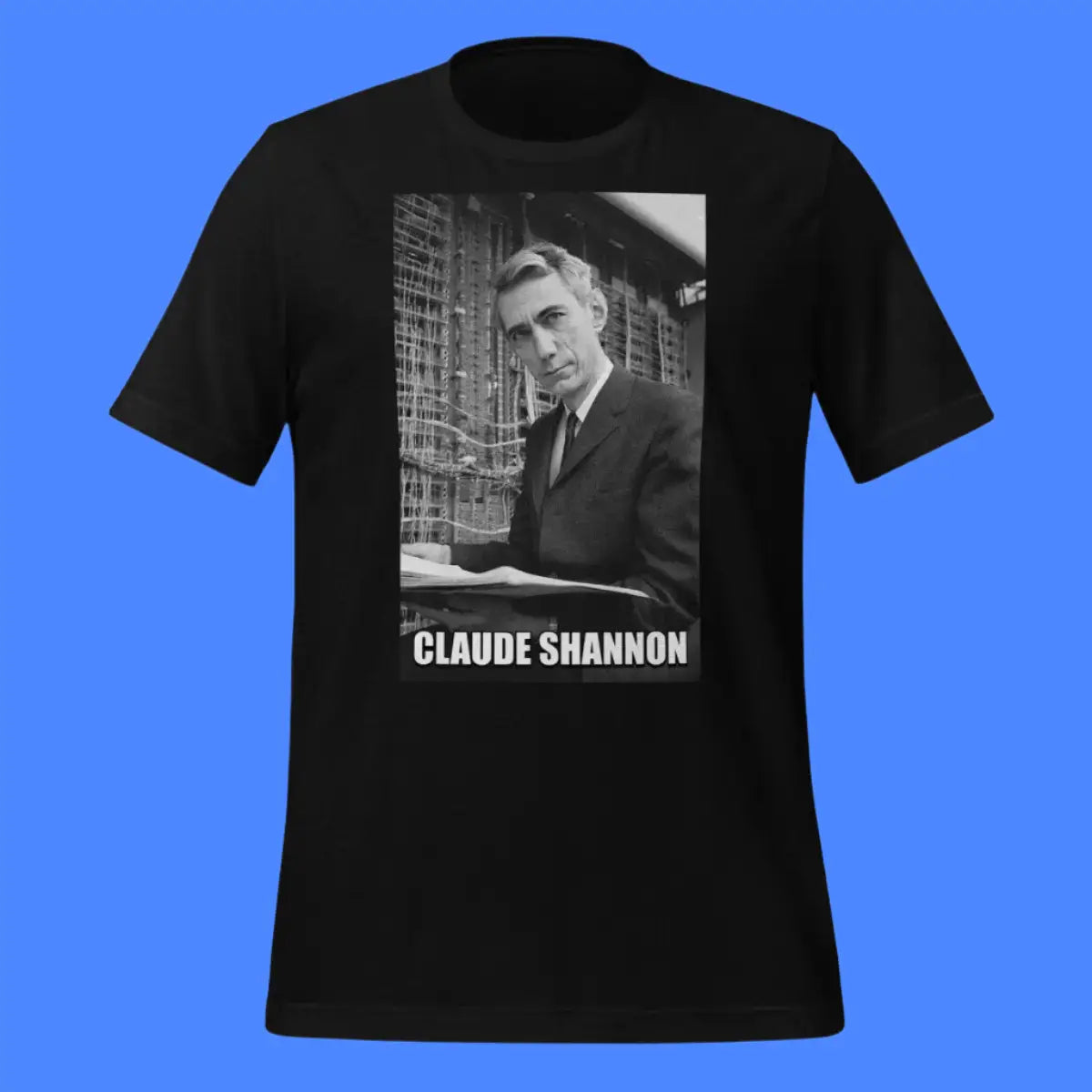 Claude Shannon Forever T-Shirt (unisex)