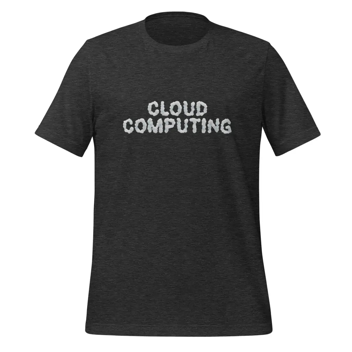 Cloud Computing Clouds T-Shirt (unisex) - Dark Grey Heather / M