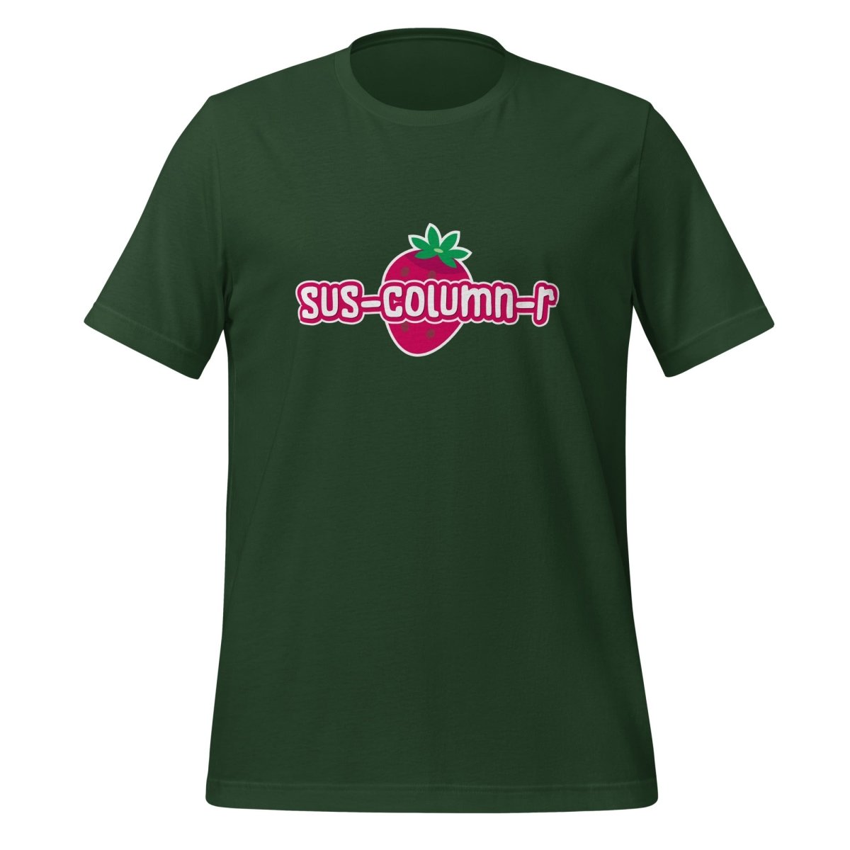 Cute sus - column - r Strawberry T-Shirt (unisex) - Forest - AI Store