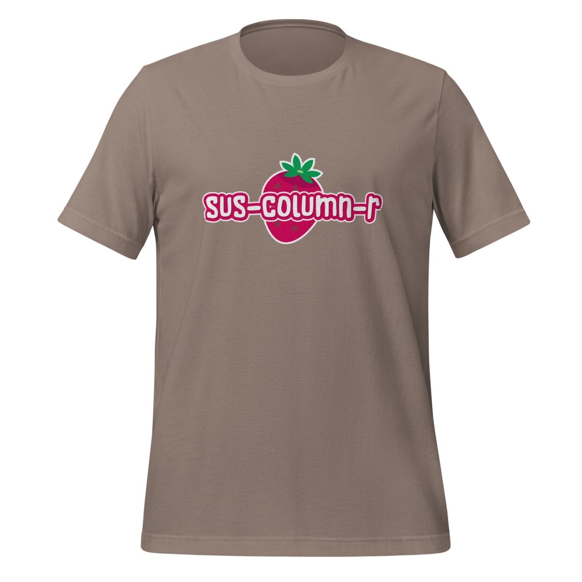 Cute sus - column - r Strawberry T-Shirt (unisex) - Pebble - AI Store