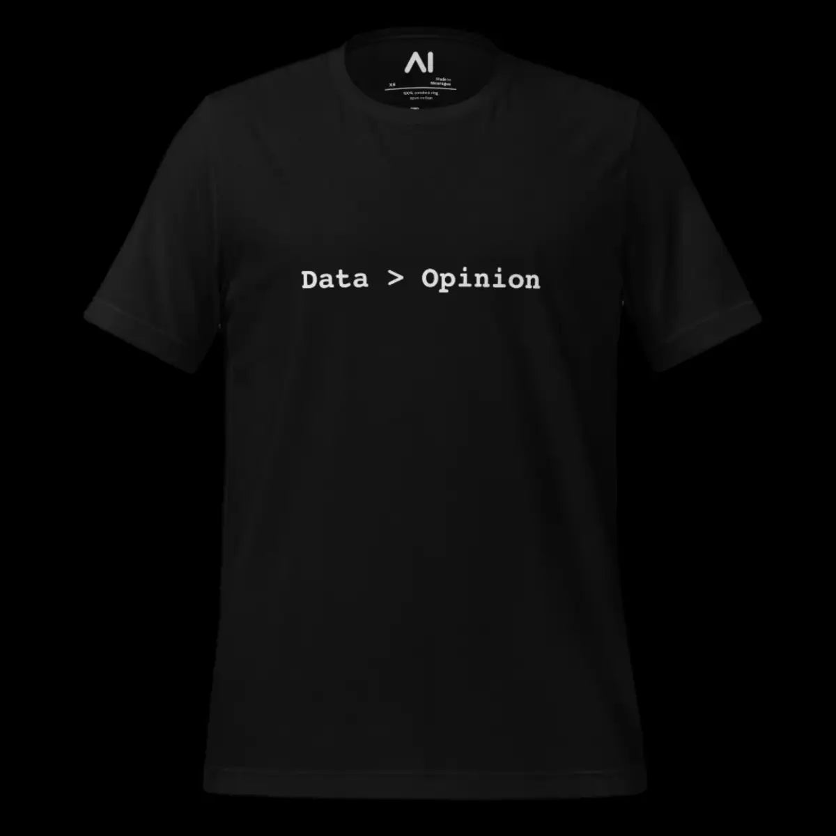 The Data > Opinion T-shirt (unisex).