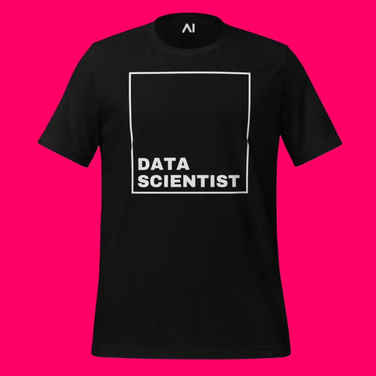 DATA SCIENTIST T-Shirt 2 (unisex)