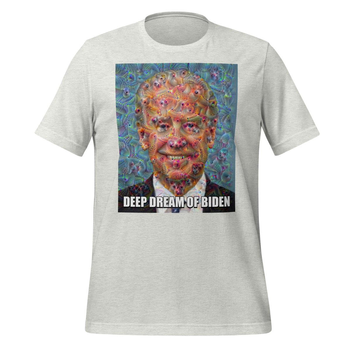 Deep Dream of Biden T - Shirt (unisex) - Ash - AI Store