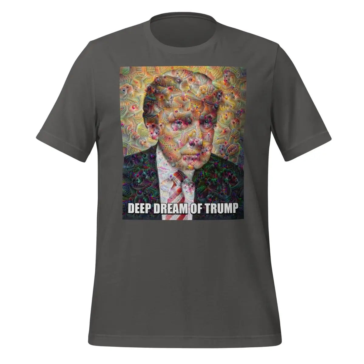 The Deep Dream of Trump T-shirt (unisex) Asphalt / m.