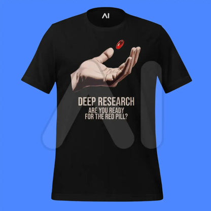 Deep Research Red Pill T-Shirt (unisex)