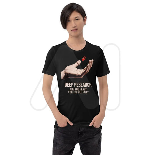 The Deep Research Red Pill T-shirt (unisex).