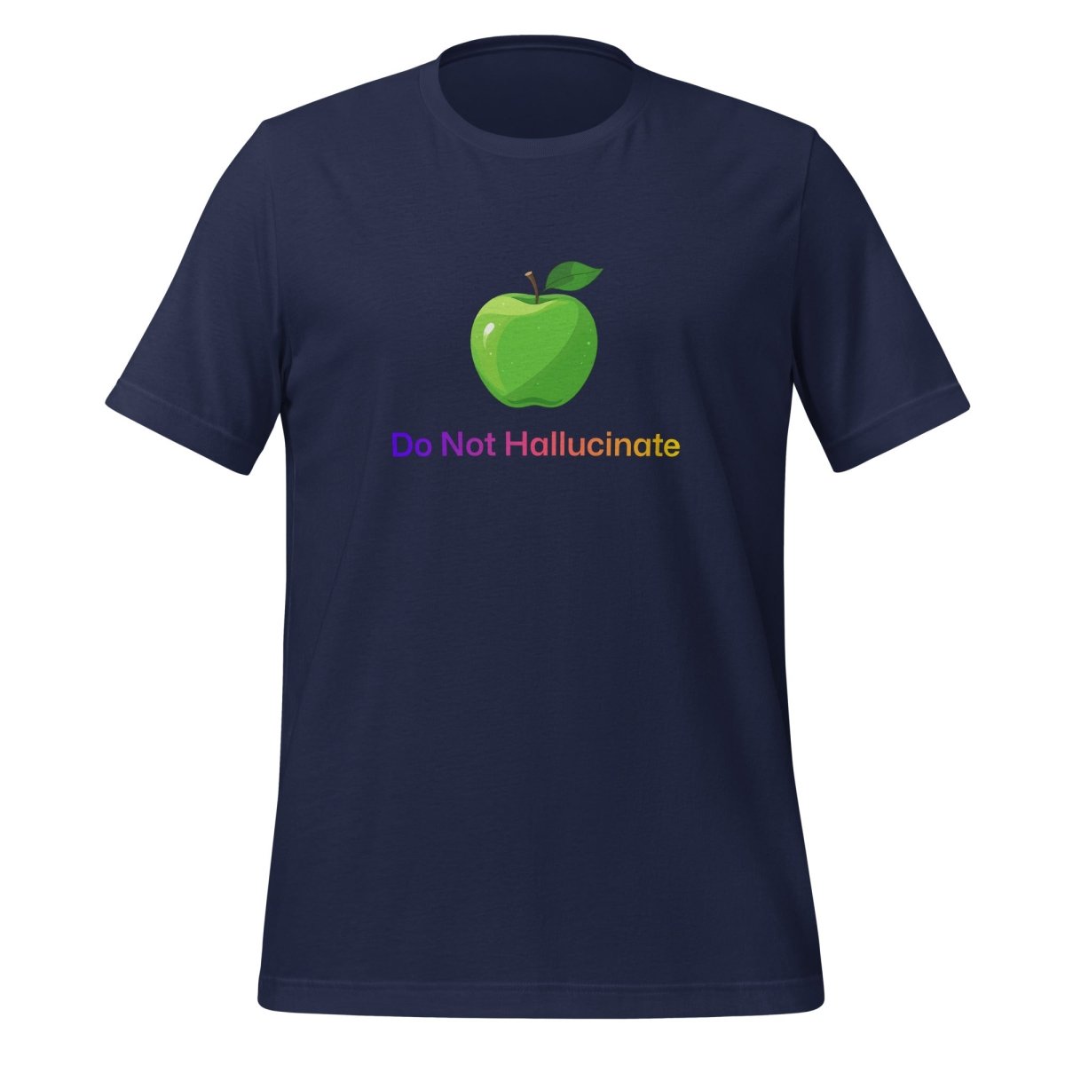 Do Not Hallucinate Apple T-Shirt (unisex) - Navy - AI Store