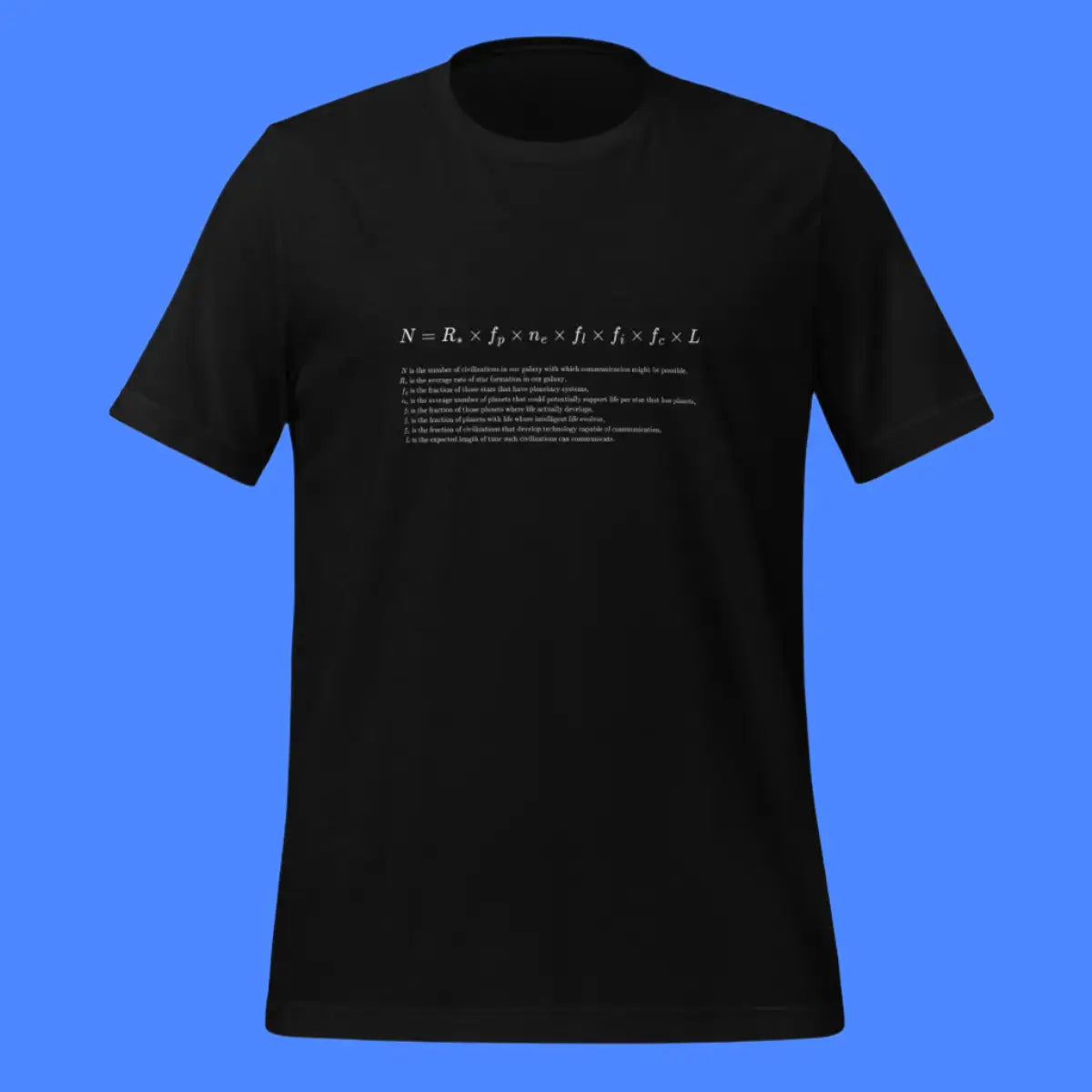 Drake Equation Explained T-Shirt (unisex)