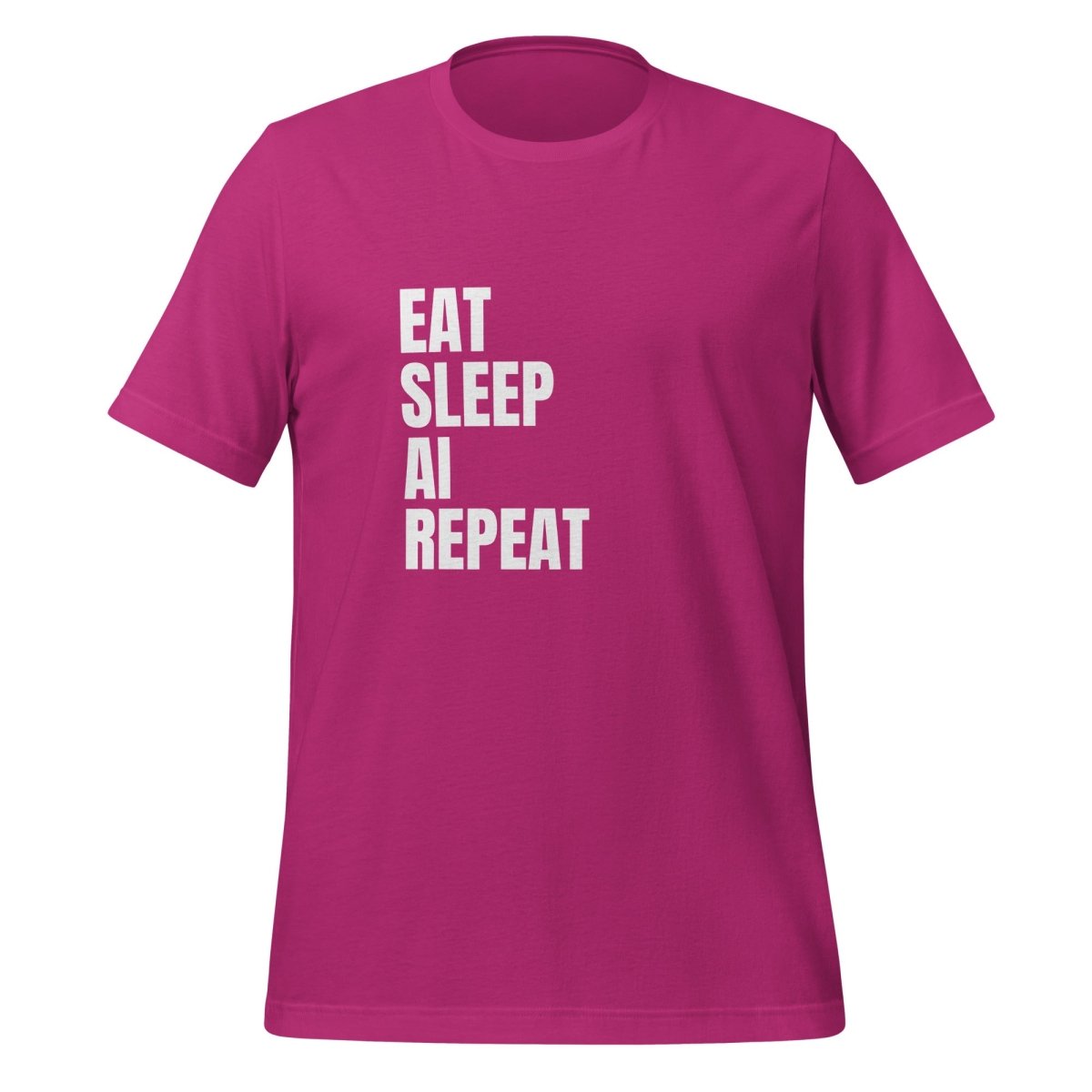 EAT SLEEP AI REPEAT T - Shirt 1 (unisex) - Berry - AI Store
