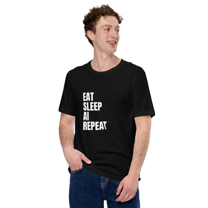 EAT SLEEP AI REPEAT T - Shirt 1 (unisex) - Black - AI Store