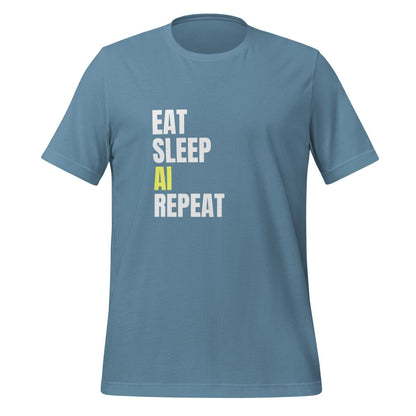 EAT SLEEP AI REPEAT T - Shirt 3 (unisex) - Steel Blue - AI Store