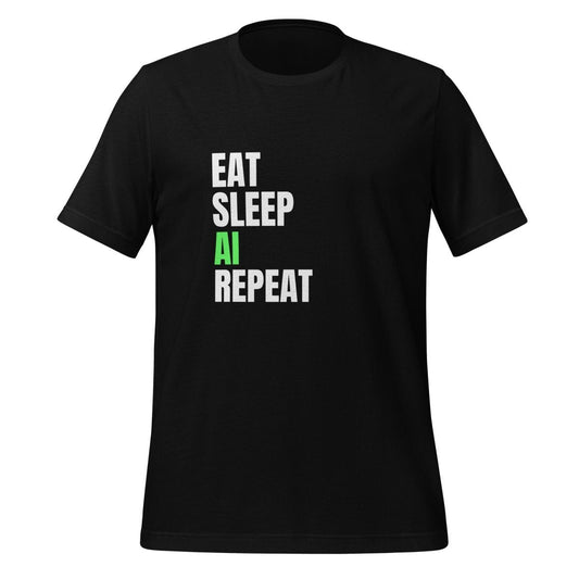 EAT SLEEP AI REPEAT T-Shirt 4 (unisex) - Black - AI Store