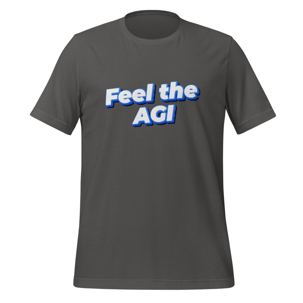 Feel the AGI T - Shirt 2 (unisex) - Asphalt - AI Store