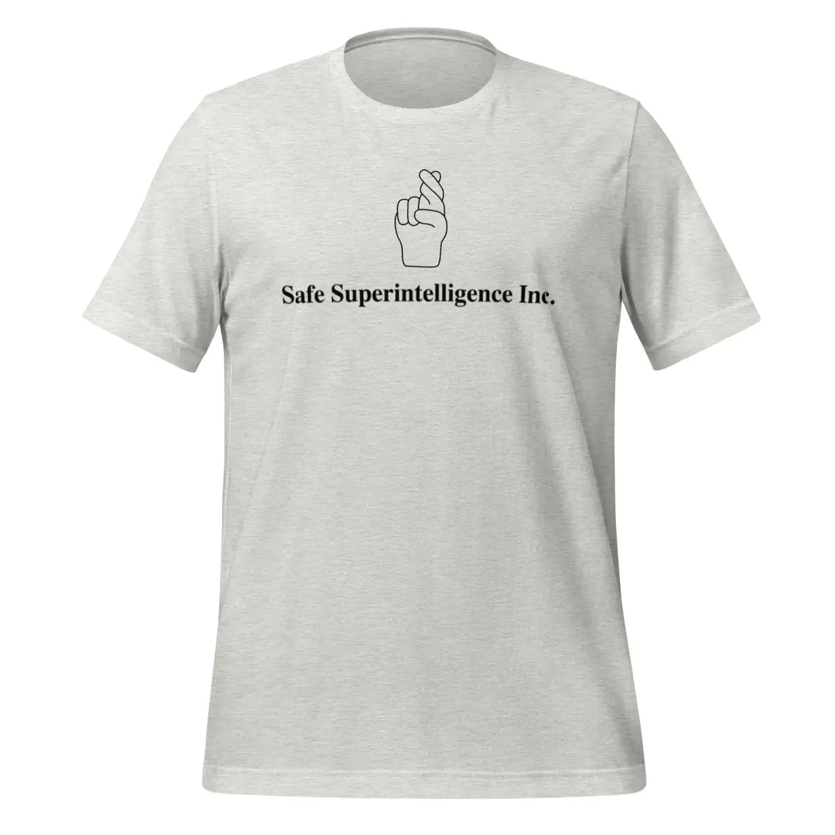 The Fingers Crossed to Safe Superintelligence Inc. T-shirt (unisex) Ash / m.