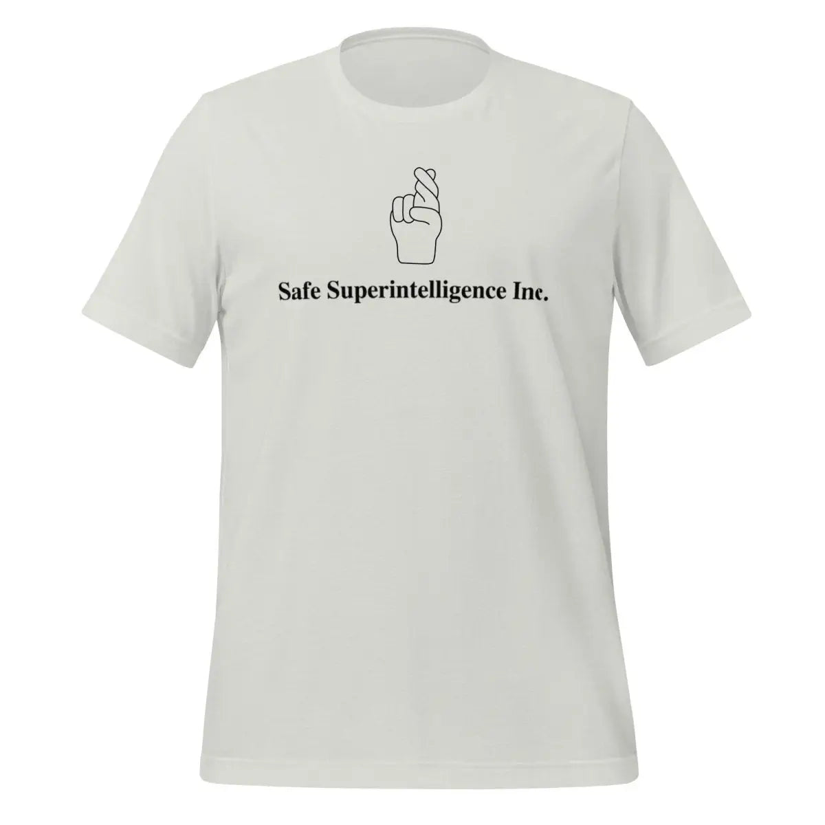 Fingers Crossed to Safe Superintelligence Inc. T-Shirt (unisex) - Silver / M