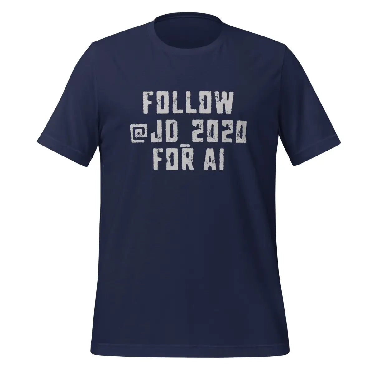 Follow @JD_2020 for AI T-Shirt (unisex) - Navy / M