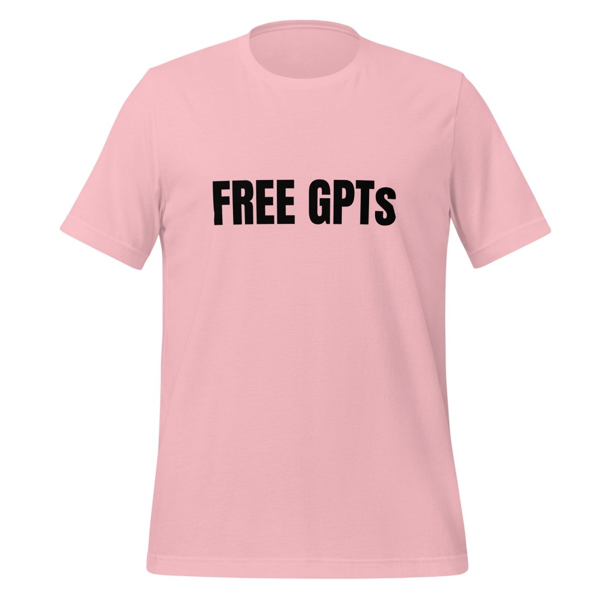 FREE GPTs T - Shirt (unisex) - Pink - AI Store