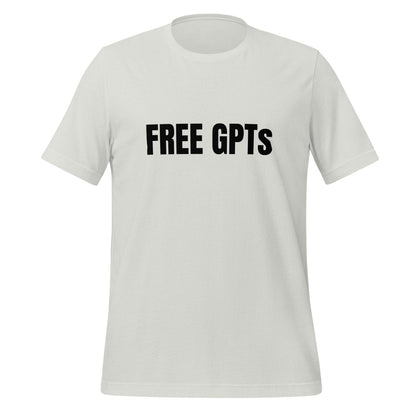 FREE GPTs T - Shirt (unisex) - Silver - AI Store