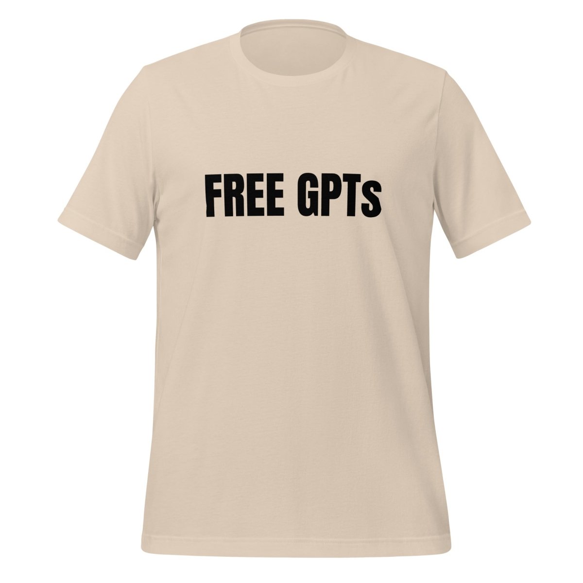 FREE GPTs T - Shirt (unisex) - Soft Cream - AI Store