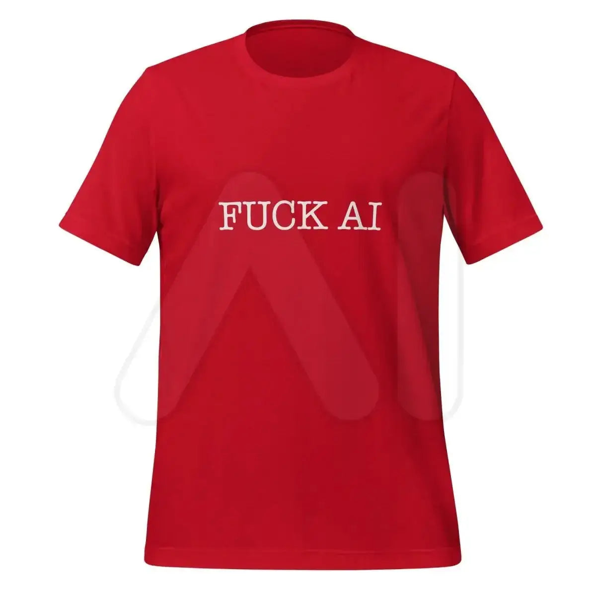 Fuck AI T-Shirt 5 (unisex) - Red / M