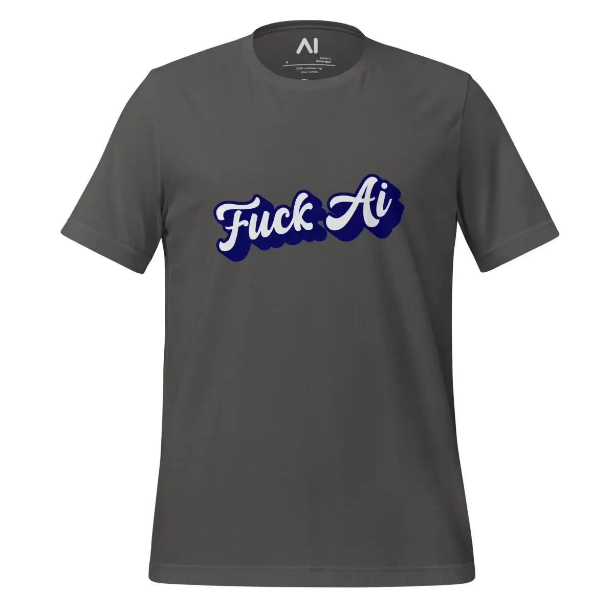 The Fuck Ai T-shirt 7 (unisex) Asphalt / m.