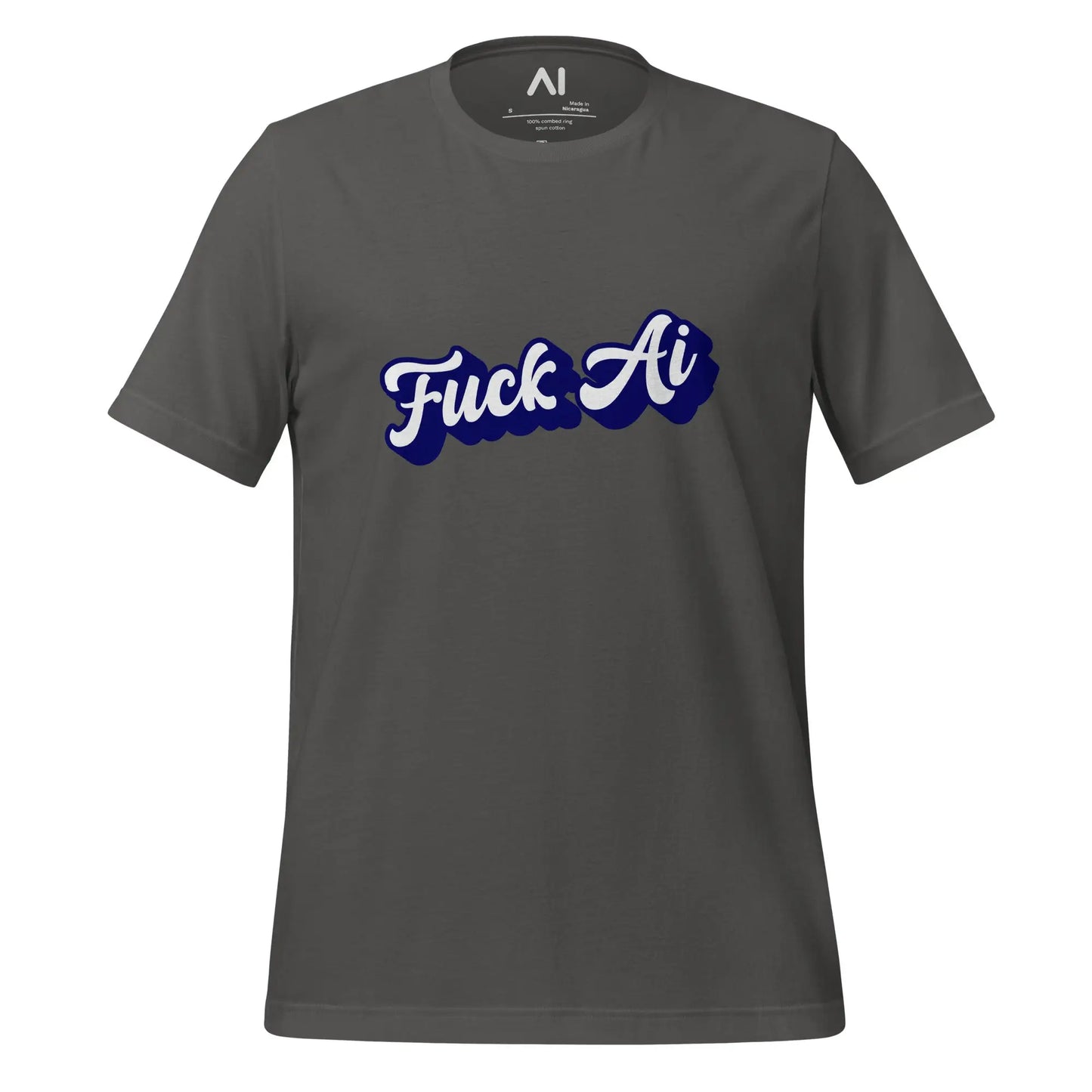 The Fuck Ai T-shirt 7 (unisex) Asphalt / m.