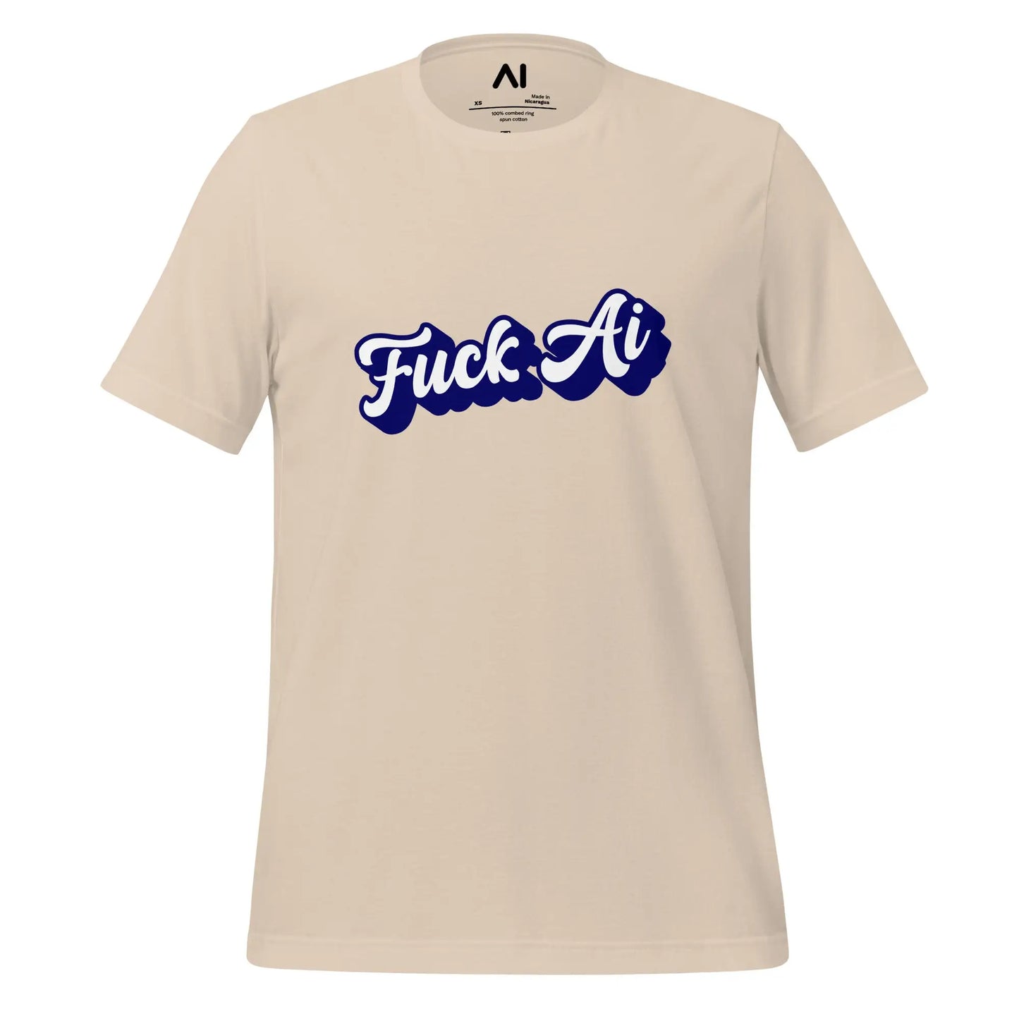 Fuck AI T-Shirt 7 (unisex) - Soft Cream / M