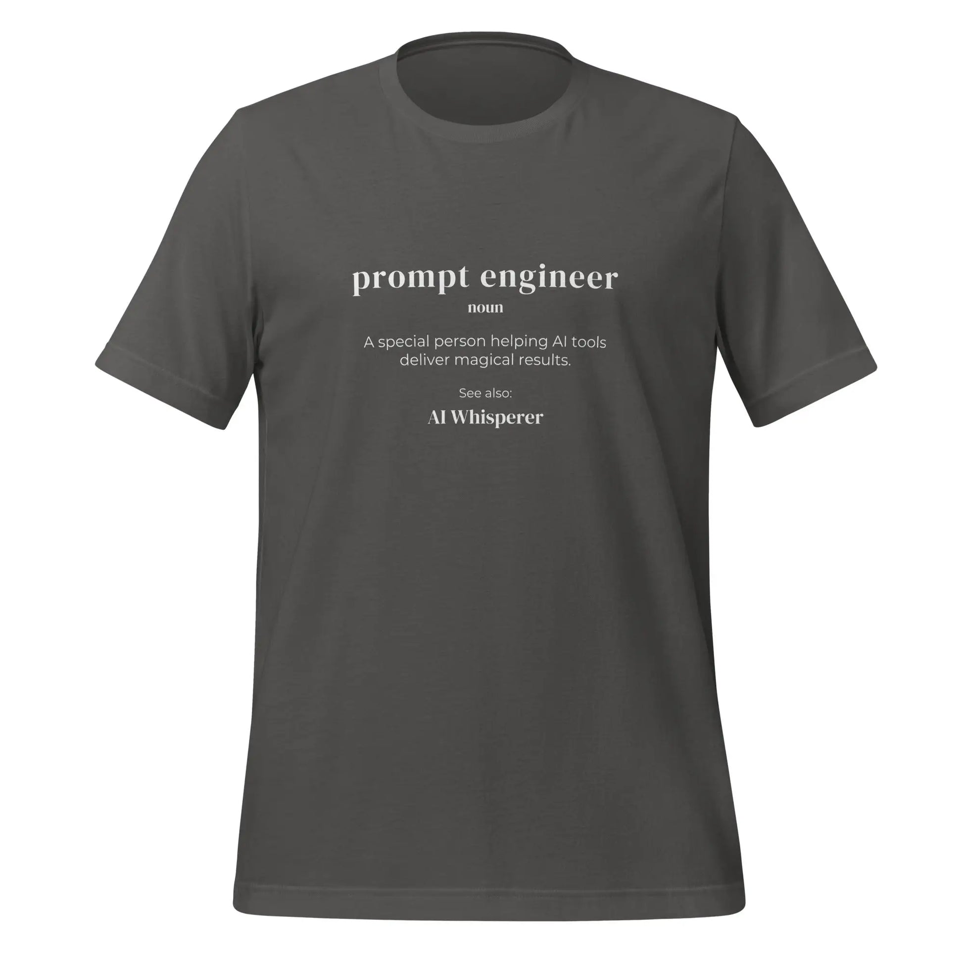 Funny Definition of Prompt Engineer T-Shirt (unisex) - Asphalt / M