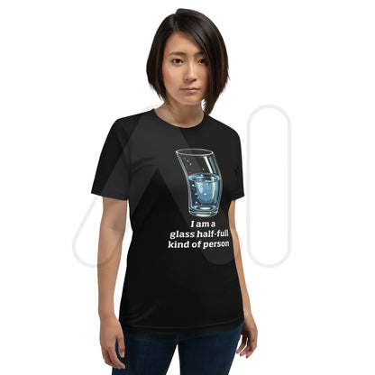 Glass Half-Full Person T-Shirt 2 (unisex)