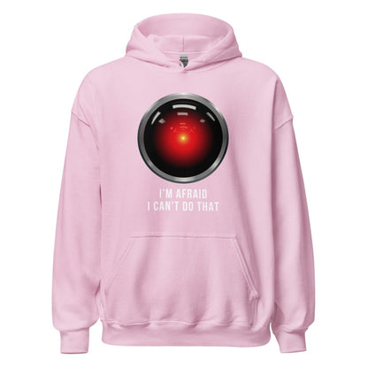 HAL 9000 I'm Afraid I Can't Do That Hoodie (unisex) - Light Pink - AI Store