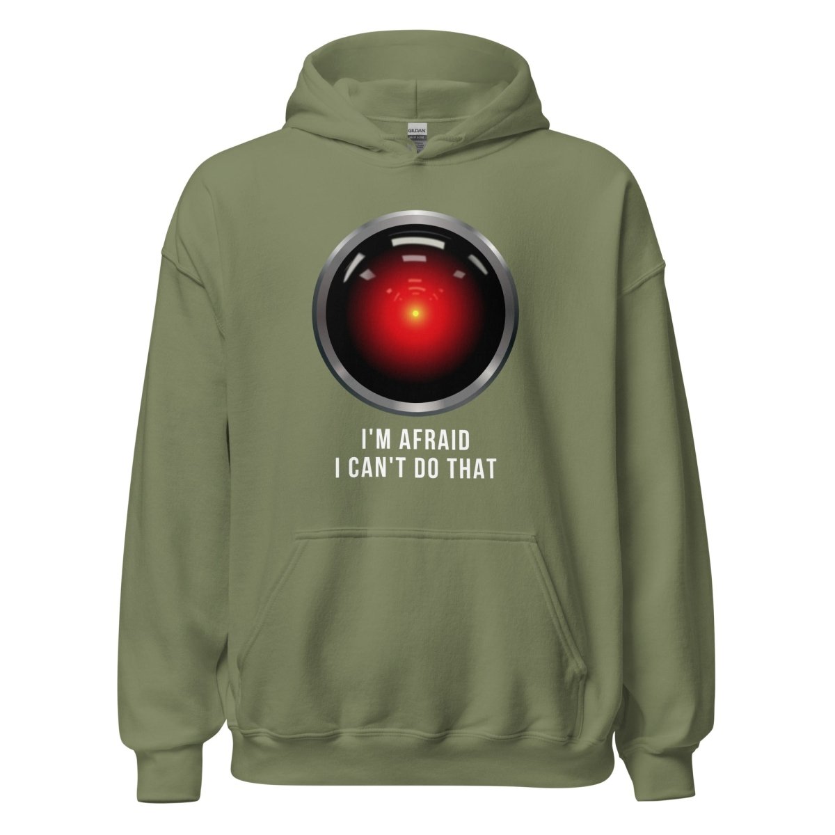 HAL 9000 I'm Afraid I Can't Do That Hoodie (unisex) - Military Green - AI Store