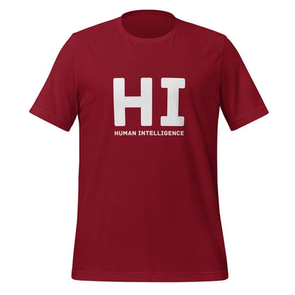 HI Human Intelligence T - Shirt (unisex) - Cardinal - AI Store