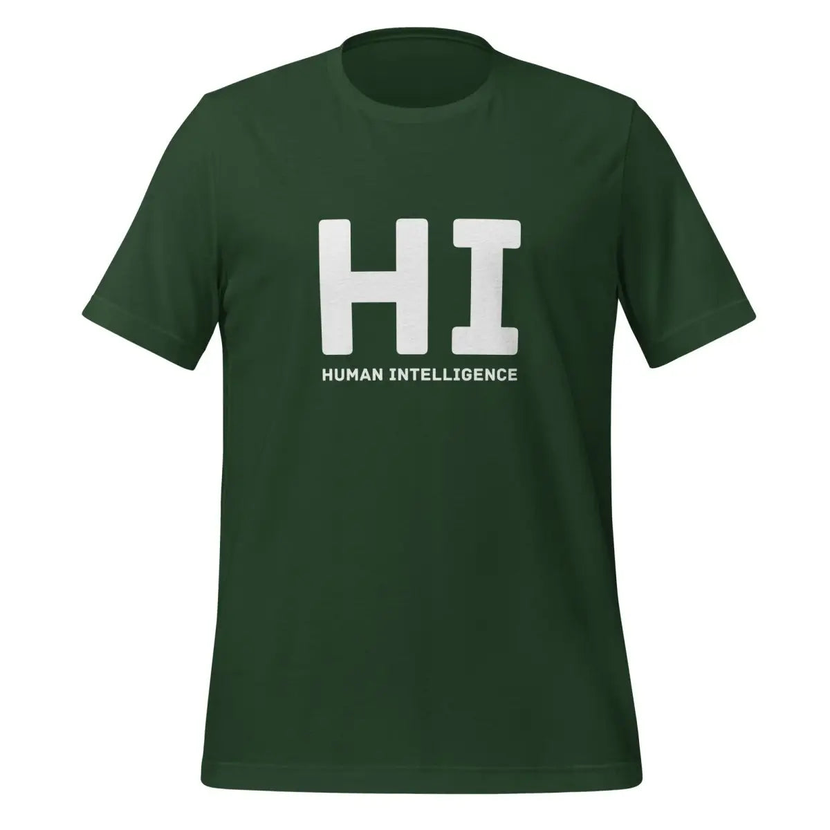 HI Human Intelligence T-Shirt (unisex) - Forest / M