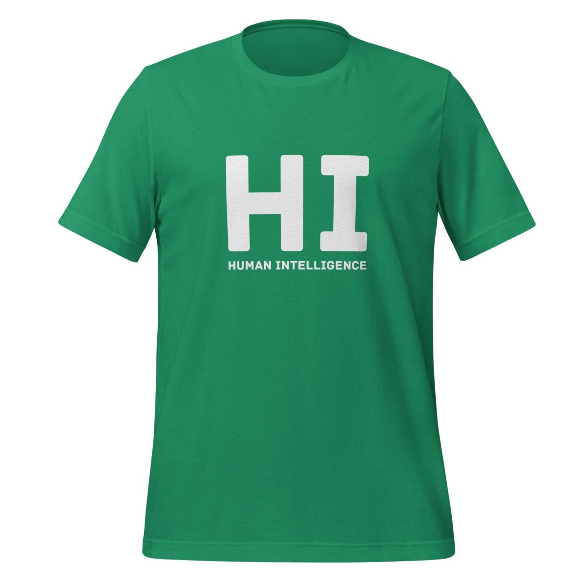 HI Human Intelligence T - Shirt (unisex) - Kelly - AI Store
