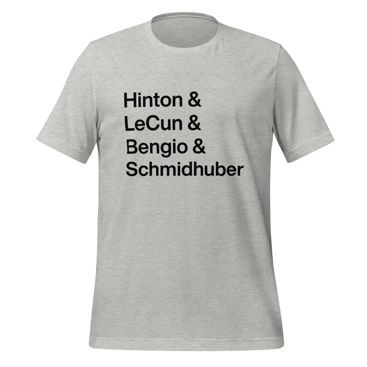 Hinton LeCun Bengio Schmidhuber T-Shirt 2 (unisex) - Athletic Heather / M