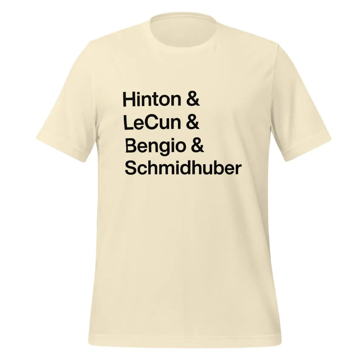 Hinton LeCun Bengio Schmidhuber T-Shirt 2 (unisex) - Natural / M