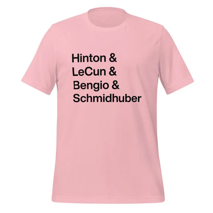 Hinton LeCun Bengio Schmidhuber T-Shirt 2 (unisex) - Pink / M