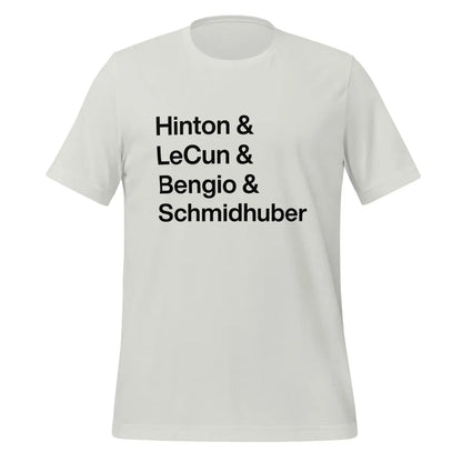 Hinton LeCun Bengio Schmidhuber T-Shirt 2 (unisex) - Silver / M