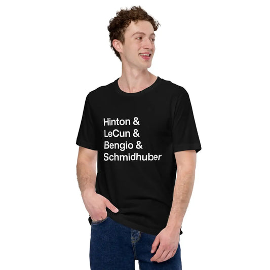 The Hinton Lecun Bengio Schmidhuber T-shirt (unisex).