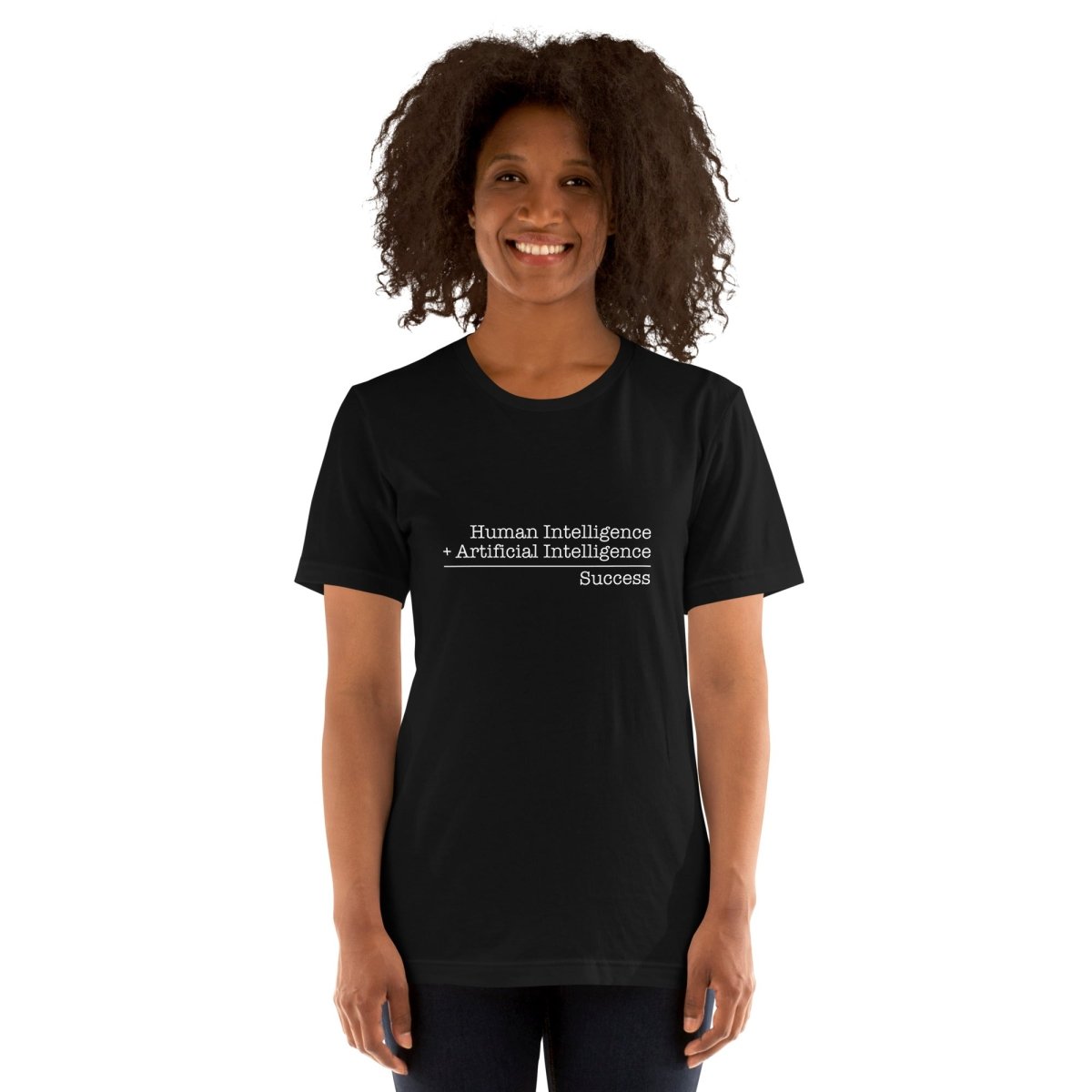 Human Intelligence + Artificial Intelligence = Success T-Shirt (unisex) - Black - AI Store