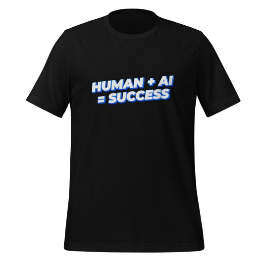 Human Plus AI Equals Success T - Shirt (unisex) - Black - AI Store