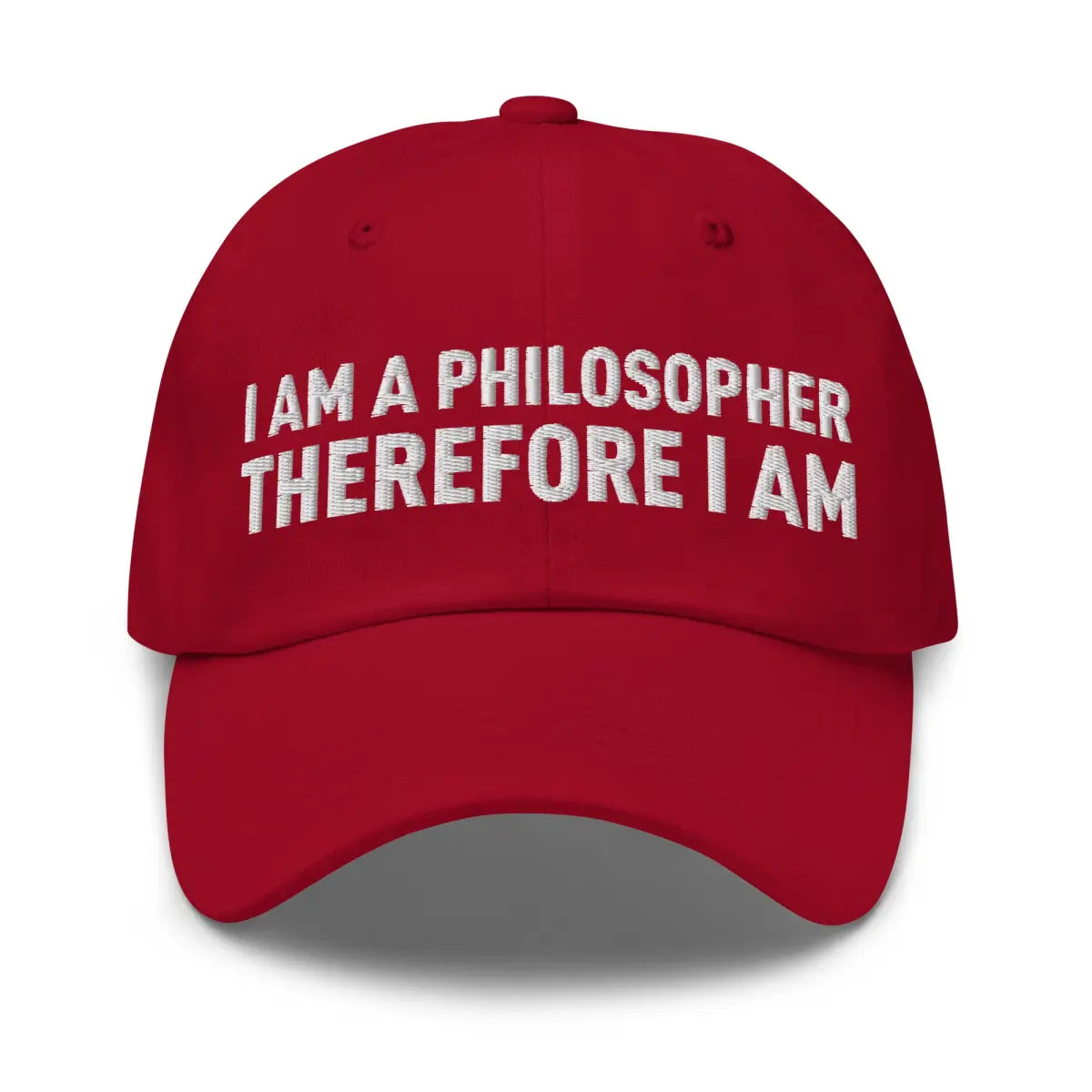 I Am a Philosopher Therefore I Am Cap - Cranberry