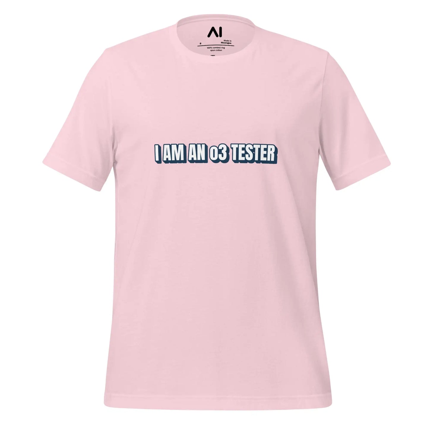 I AM AN o3 TESTER T-Shirt (unisex) - Soft Pink / M